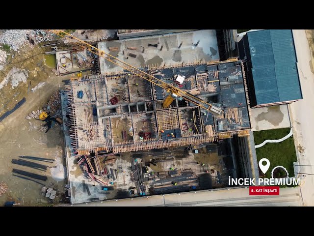 İncek Premiıum 5  Kat İnşaatı